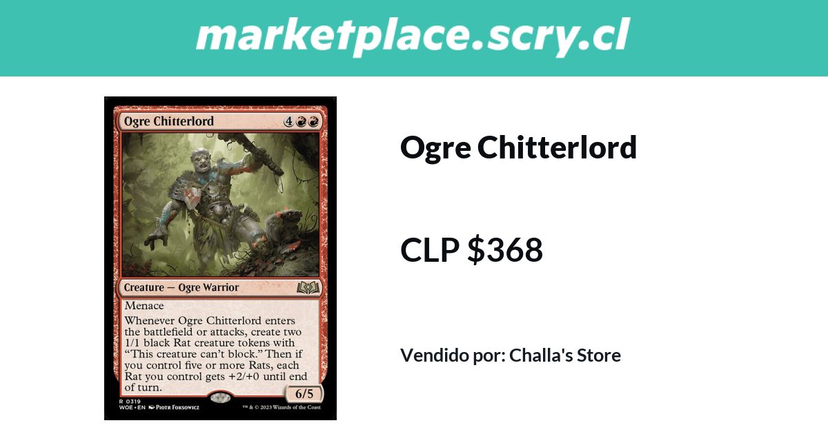 Ogre Chitterlord | Disponible en Marketplace Scry