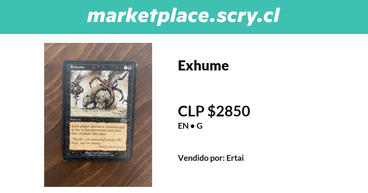 Exhume | 2.850 CLP en Marketplace Scry