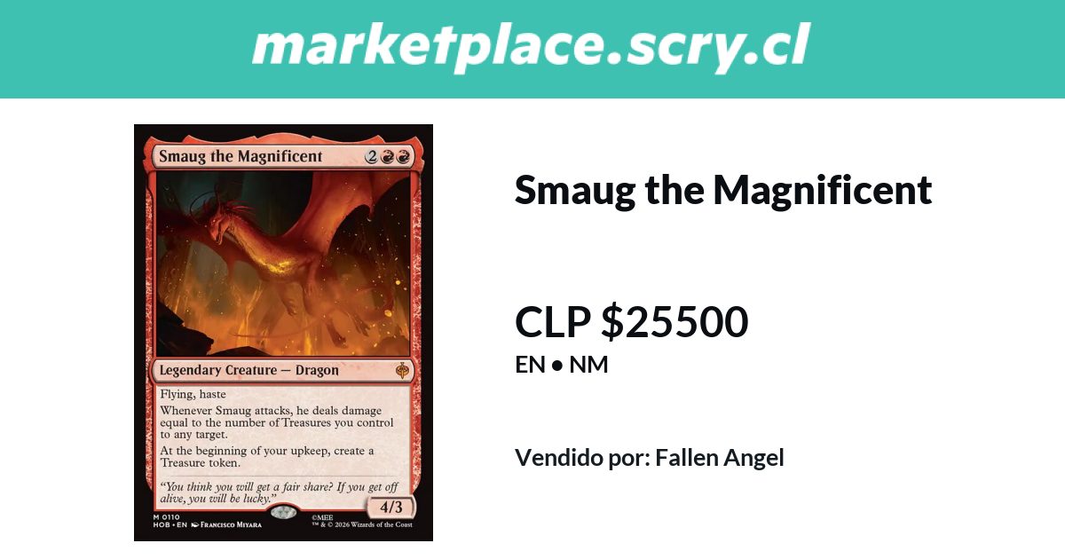 Smaug the Magnificent | 25.500 CLP en Marketplace Scry