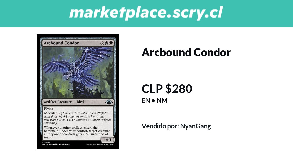 Arcbound Condor | Disponible en Marketplace Scry