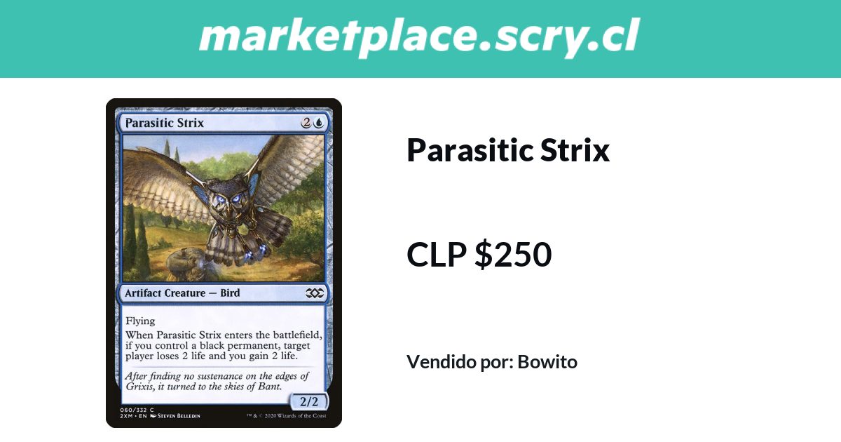 Parasitic Strix | Disponible en Marketplace Scry